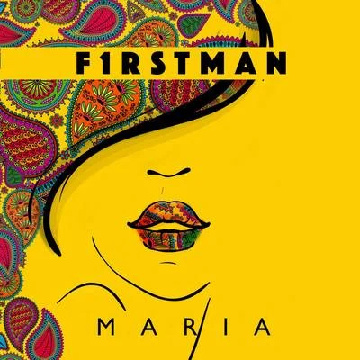 F1rstman Maria (Prod. by Skyline)