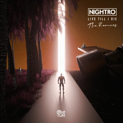 Nightro Live Till I Die (The Remixes)