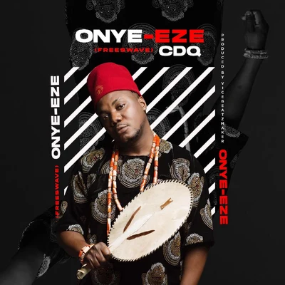 CDQ Onye Eze