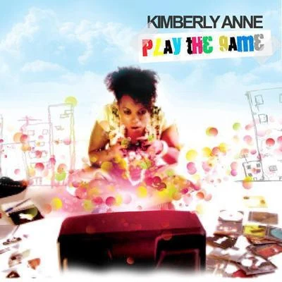 Kimberly Anne Play The Game