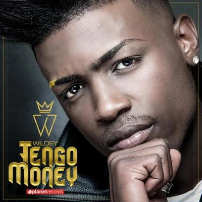 Wildey Tengo Money