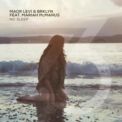 BRKLYN/Maor Levi/Mariah Mcmanus No Sleep