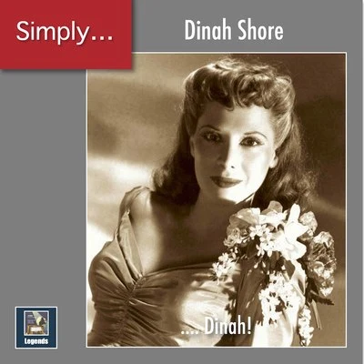 Irving Kahal/Gus Kahn/John La Touche/Ben Homer/Reg Connelly/Benjamin Spikes Simply ... Dinah! (2020 Remaster)