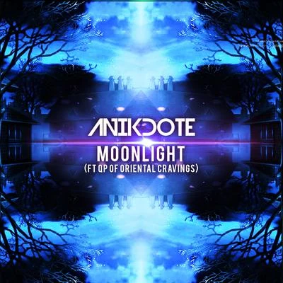 Anikdote Moonlight