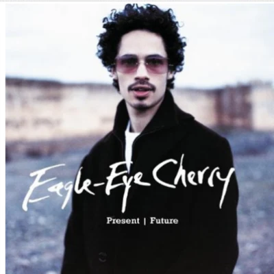 Eagle-Eye Cherry PresentFuture