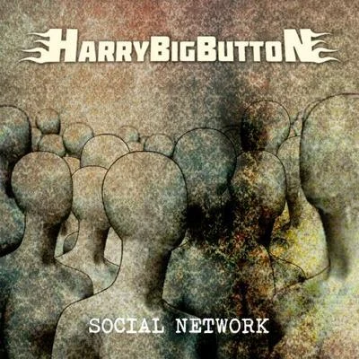 HarryBigButton Social Network