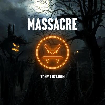 Tony Arzadon Massacre