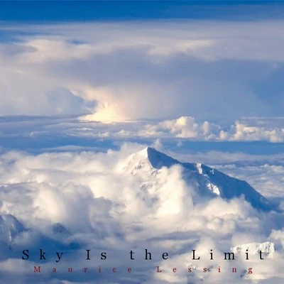 Maurice Lessing Sky Is the Limit