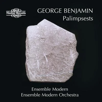 Ensemble Modern Benjamin: Palimpsests