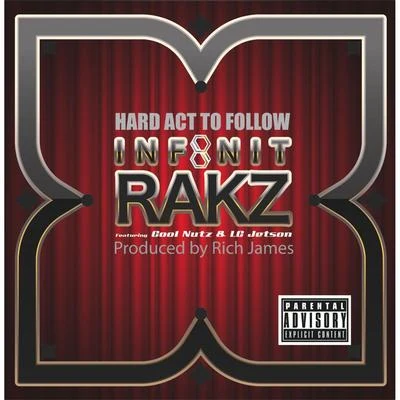 Infinitrakz/L.C Jetson/Cool Nutz Hard Act 2 Follow (feat. L.C Jetson & Cool Nutz)