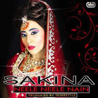 Tigerstyle/Sakina Neele Neele Nain