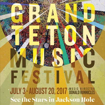 Donald Runnicles/Grand Teton Music Festival Orchestra Season 56 Highlights - 2017 (Live)