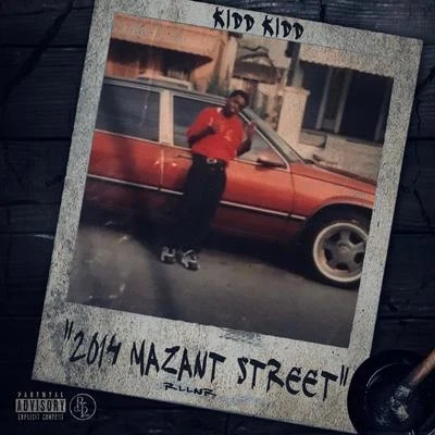 Kidd Kidd 2014 Mazant Street