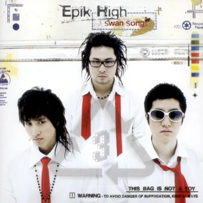 Epik High Swan Songs