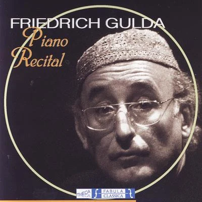 Friedrich Gulda Piano Recital