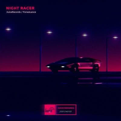 Forwe兰斯 Night Racer