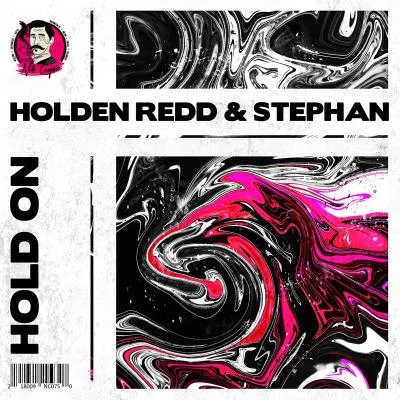 STEPHAN/Holden Redd Hold On