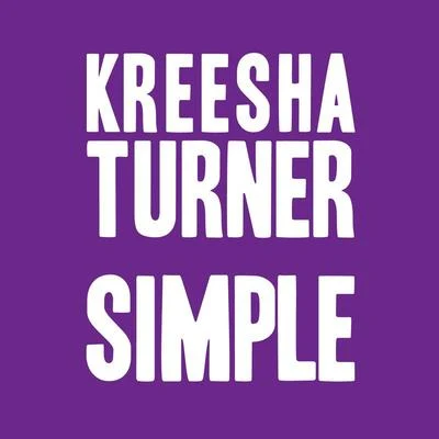 Kreesha Turner Simple