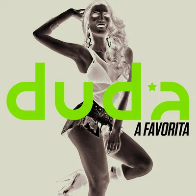 Duda A Favorita