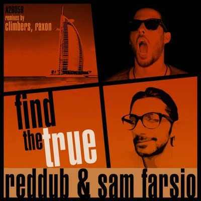 RedDub/Sam Farsio Find The True