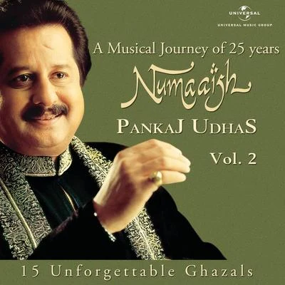 Pankaj Udhas Numaaish, Vol. 2