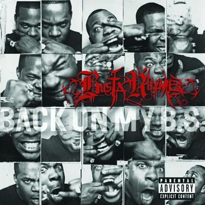 Busta Rhymes Back On My B.S.