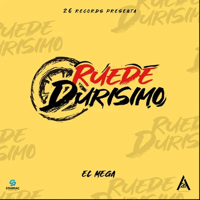 El Mega Ruede Durisimo