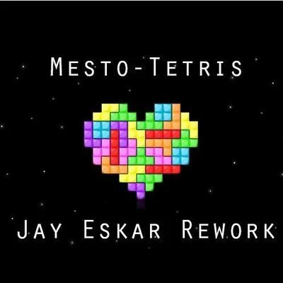 Jay Eskar Tetris (Jay Eskar Rework)