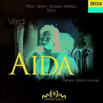 Leontyne Price Verdi: Aïda - Highlights