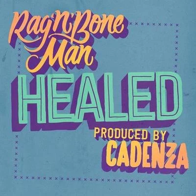 Rag&#x27;N&#x27;Bone Man Healed