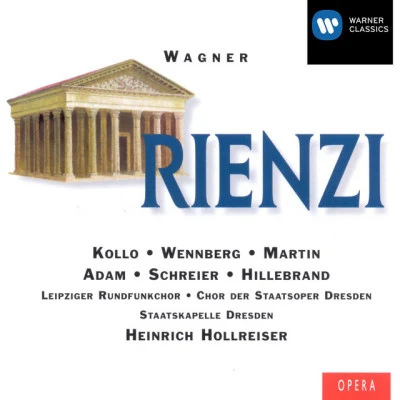 Staatskapelle Dresden/Richard Wagner/Heinrich HollreiserStaatskapelle Dresden/Heinrich Hollreiser Wagner: Rienzi