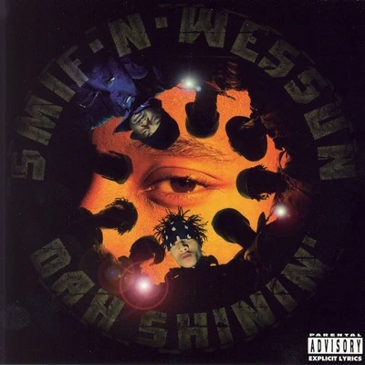 Smif-N-Wessun Dah Shinin