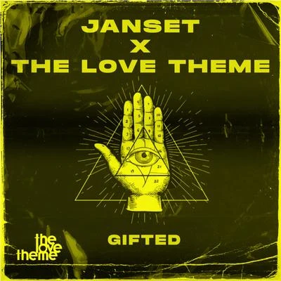 Janset Gifted (The Love Theme Remix)