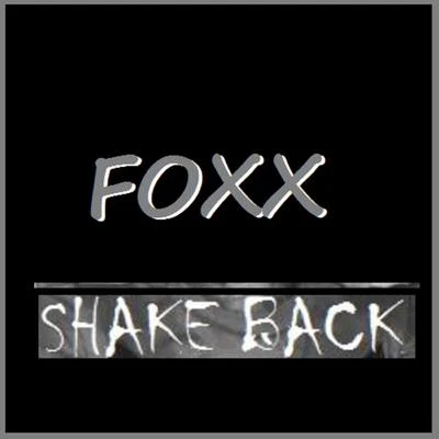 Foxx Shake Back