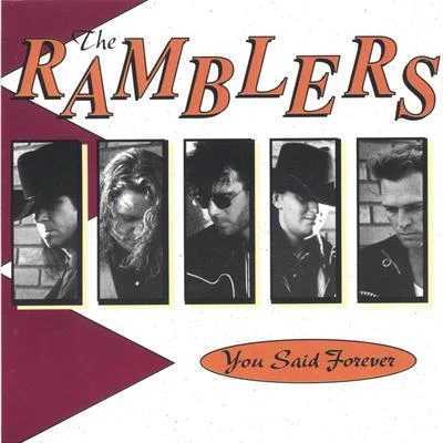 The Ramblers You said Forever