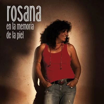 Rosana En la memoria de la piel (Deluxe Version)