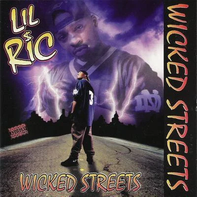 Lil Ric Wicked Streets