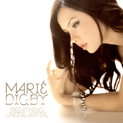 Marié Digby Breathing Underwater (Japanese Bonus Tracks)