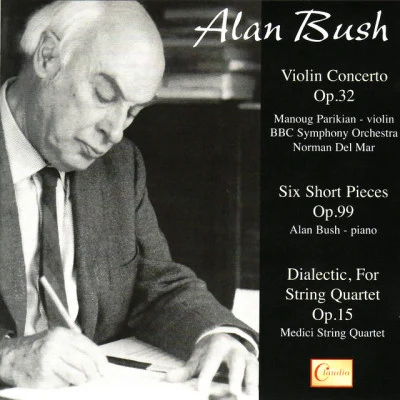 歌手 Alan BushRoyal Scottish National Orchestra