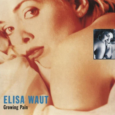 Elisa Waut Growing Pain