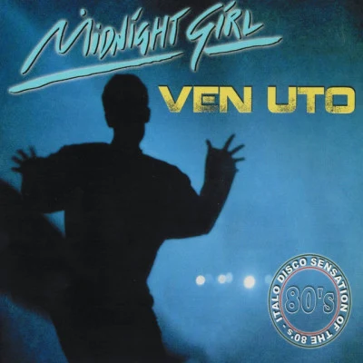 Ven Uto/Noé Willer Midnight Girl