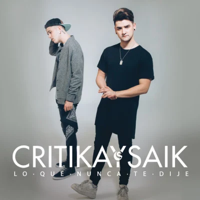 歌手 Critika y Saik