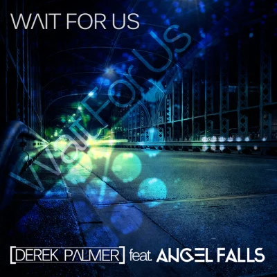 歌手 Derek Palmer feat. Angel Falls