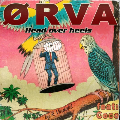 Ørva/Coco O. Head over Heels