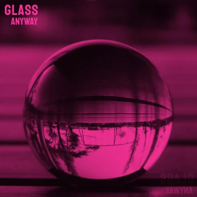 Glass What It Is to Believe