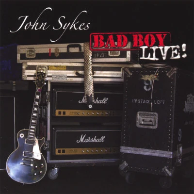 John Sykes Bad Boy Live