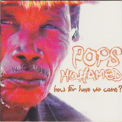 Pops Mohamed Music With No Name: Volume 1