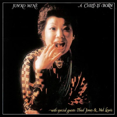 歌手 Junko MineMel LewisThad Jones