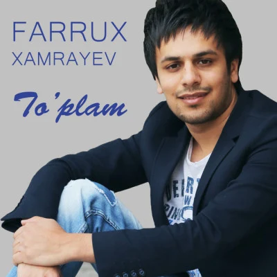 歌手 Farrux XamrayevUmmon Guruhi