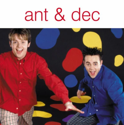 歌手 Ant & Dec